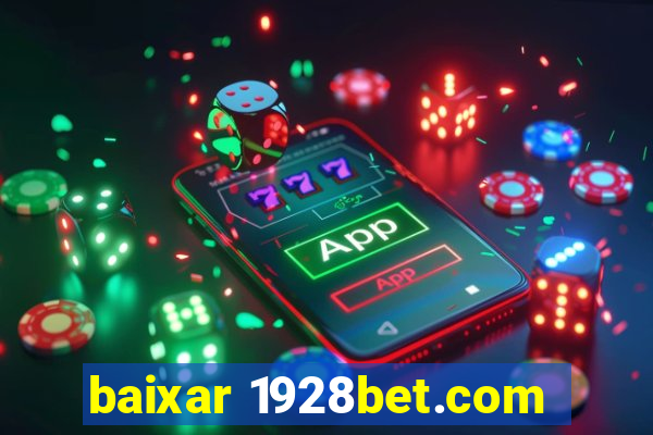 baixar 1928bet.com